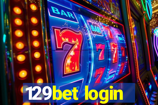 129bet login
